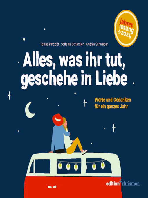 Title details for Alles, was ihr tut, geschehe in Liebe by Tobias Petzoldt - Available